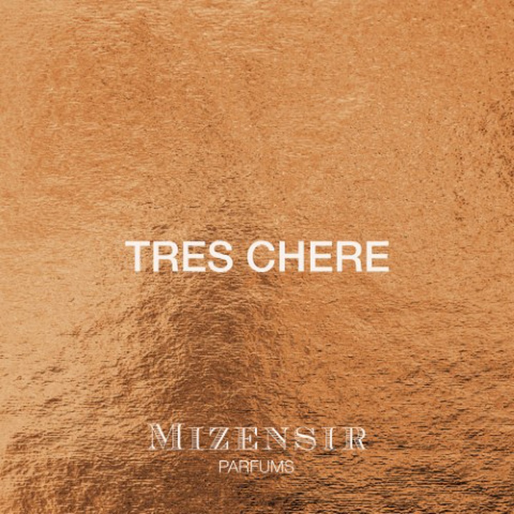 Très Chère, EdP